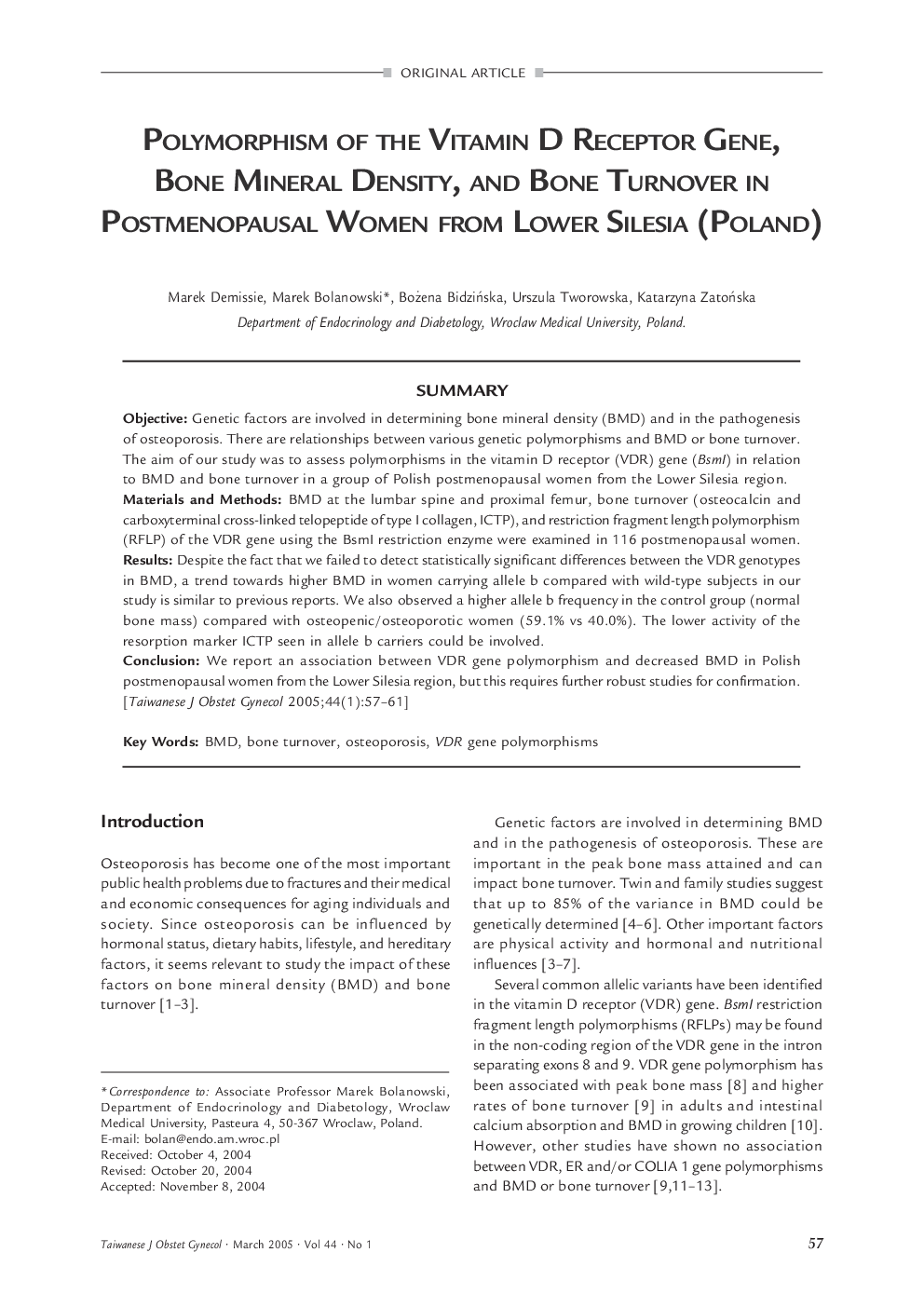 Polymorphism of the Vitamin D Receptor Gene, Bone Mineral Density, and Bone Turnover in Postmenopausal Women from Lower Silesia (Poland)