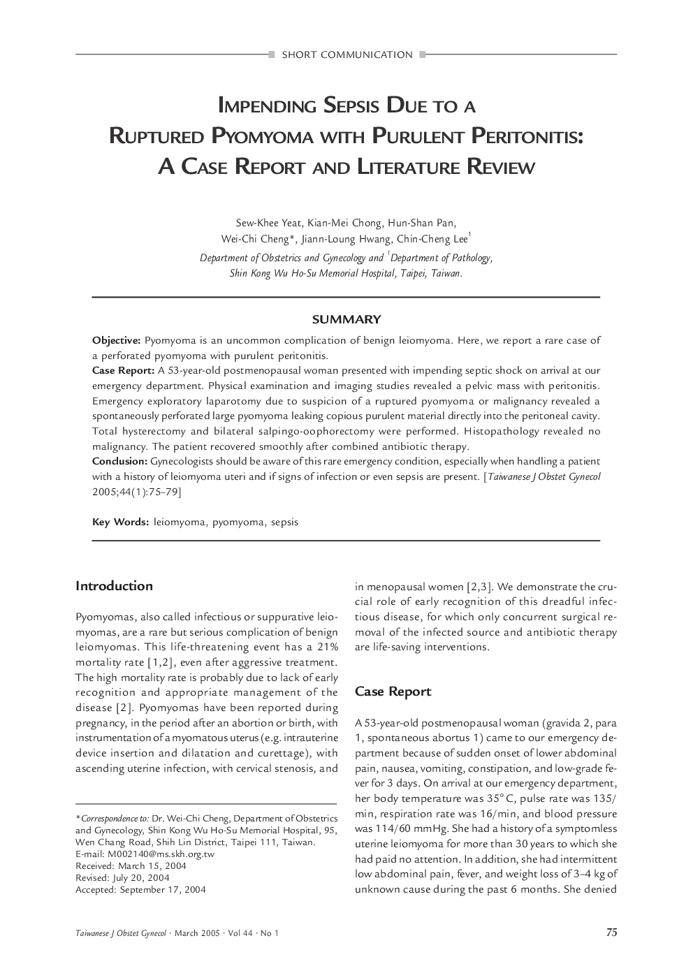 Impending Sepsis Due to a Ruptured Pyomyoma with Purulent Peritonitis: A Case Report and Literature Review