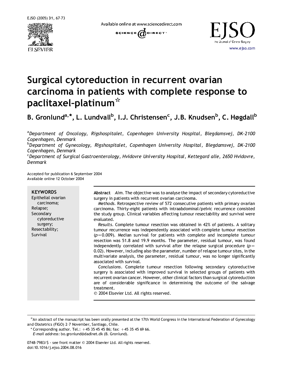 Surgical cytoreduction in recurrent ovarian carcinoma in patients with complete response to paclitaxel-platinum