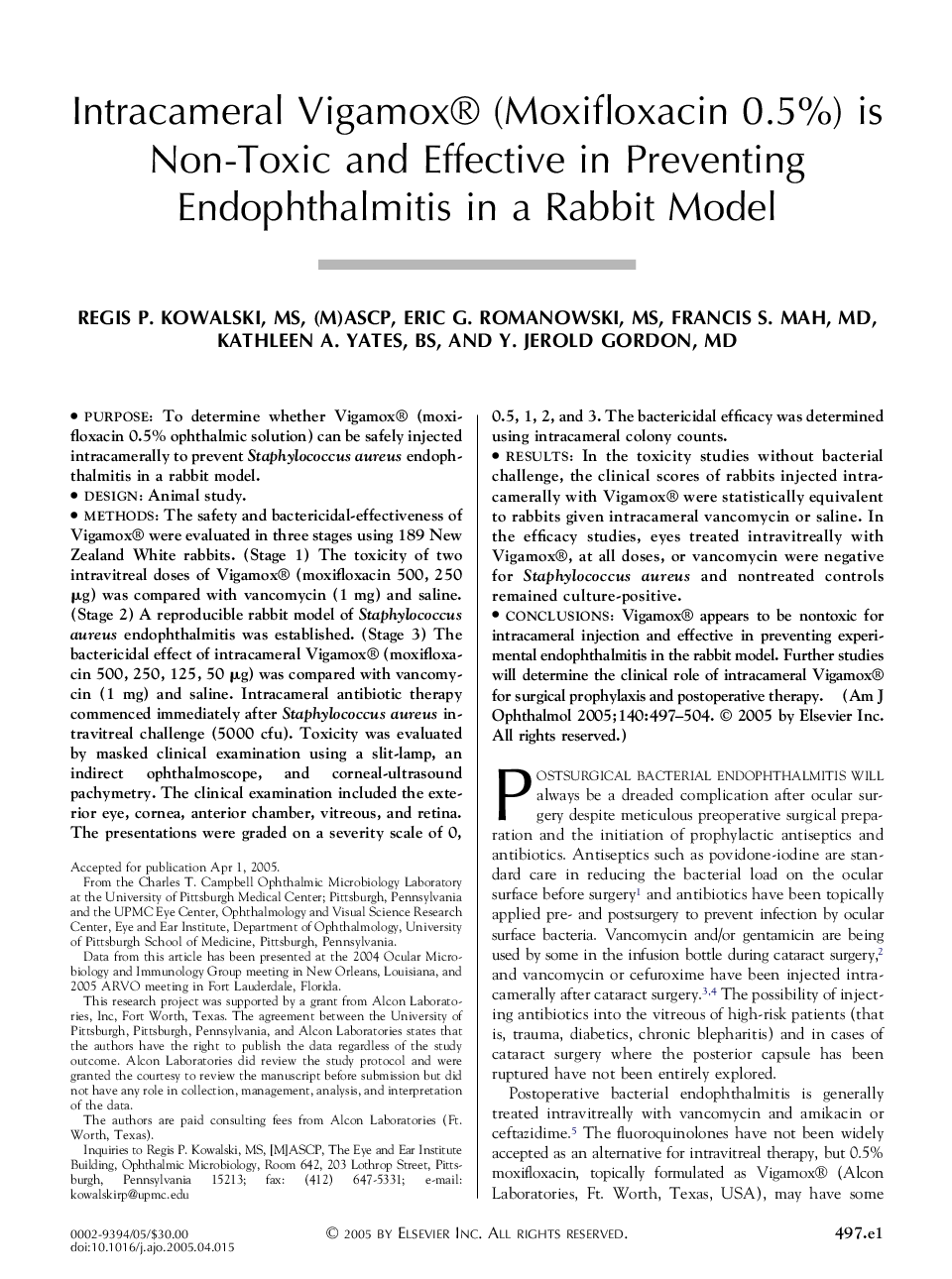 Intracameral Vigamox® (Moxifloxacin 0.5%) is Non-Toxic and Effective in Preventing Endophthalmitis in a Rabbit Model