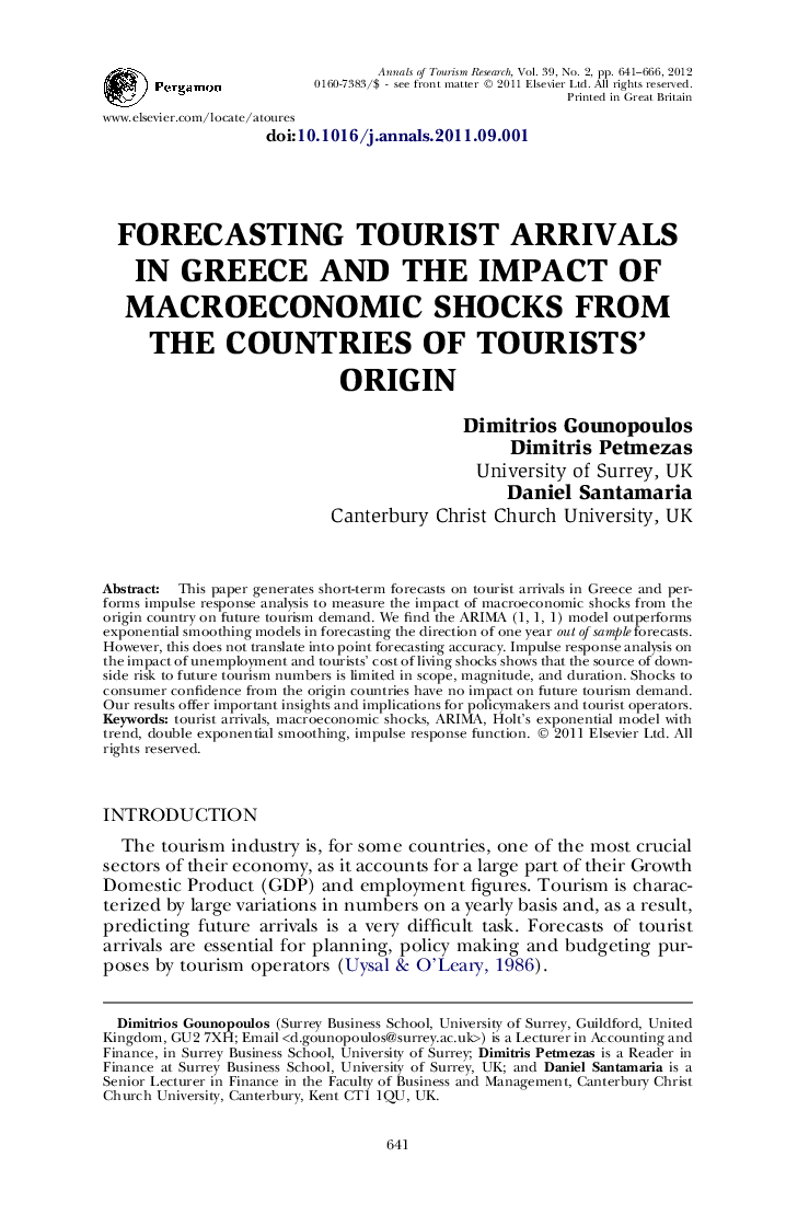 Forecasting Tourist Arrivals in Greece and the Impact of Macroeconomic Shocks from the Countries of Tourists’ Origin