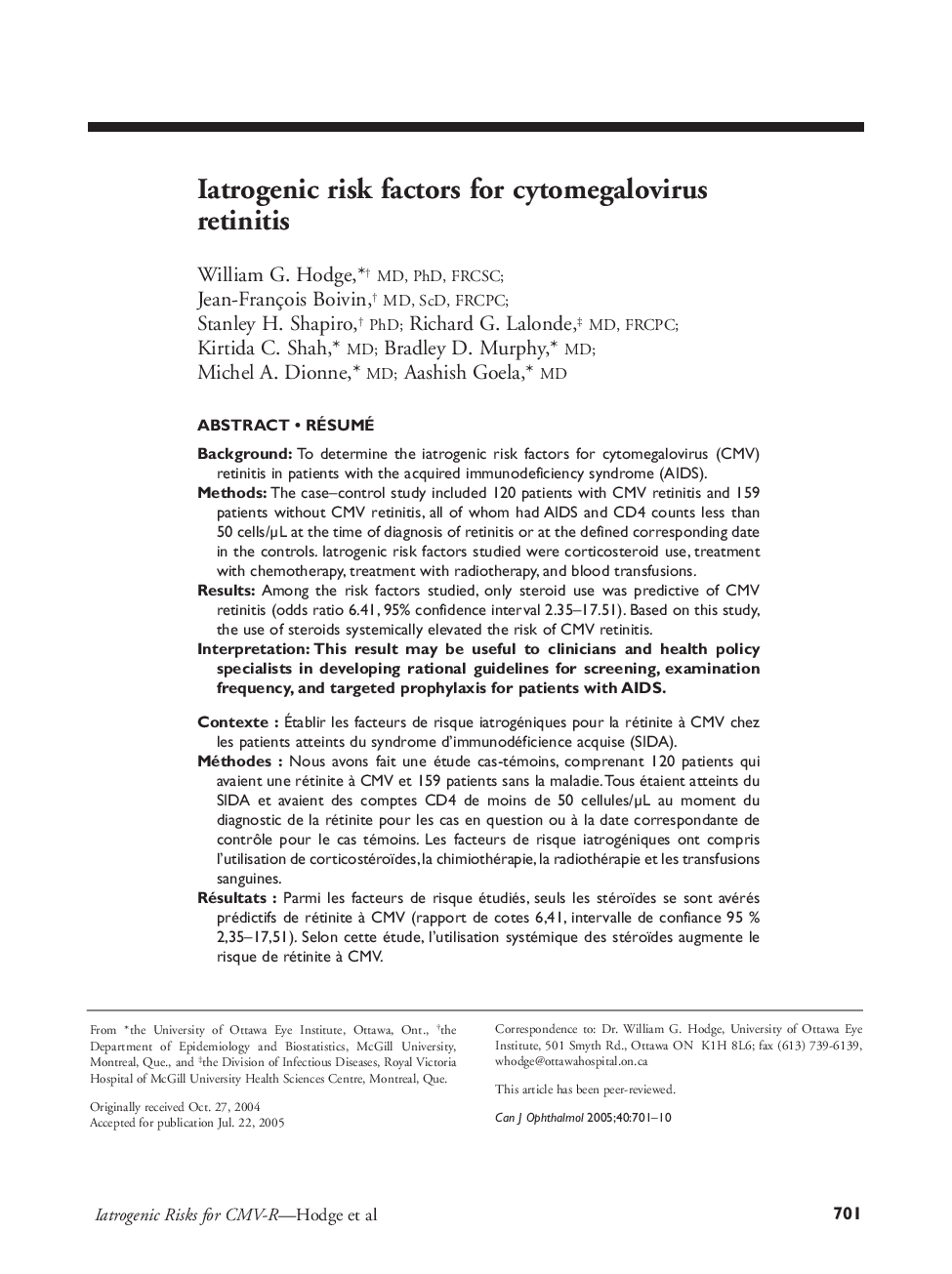 Iatrogenic risk factors for cytomegalovirus retinitis