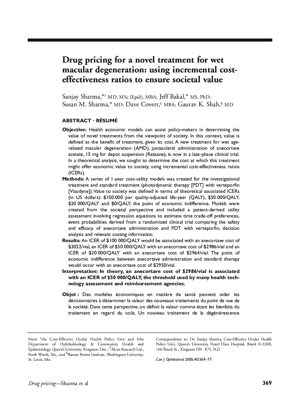 Drug pricing for a novel treatment for wet macular degeneration: using incremental cost-effectiveness ratios to ensure societal value