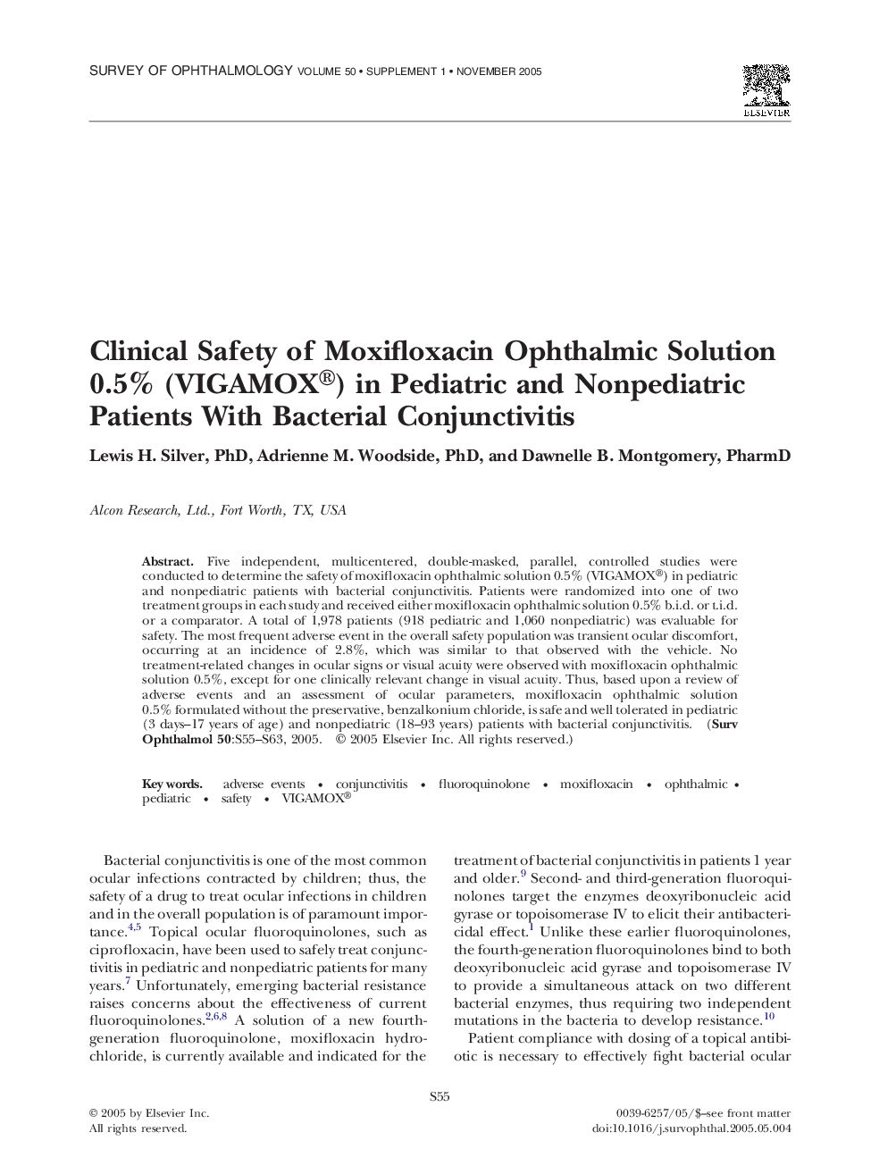 Clinical Safety of Moxifloxacin Ophthalmic Solution 0.5% (VIGAMOX®) in Pediatric and Nonpediatric Patients With Bacterial Conjunctivitis