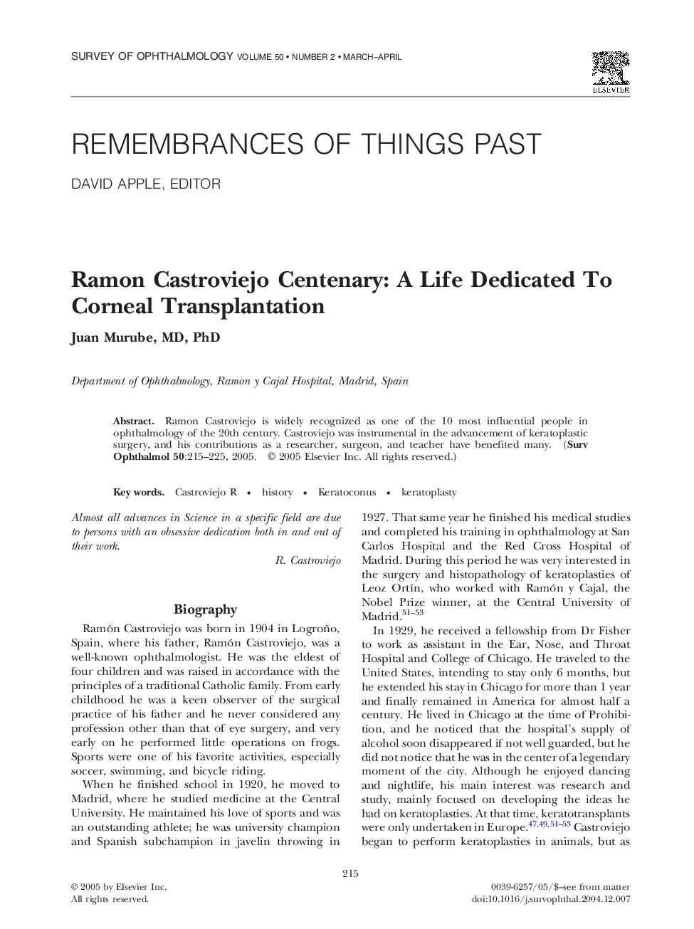 Ramon Castroviejo Centenary: A Life Dedicated To Corneal Transplantation