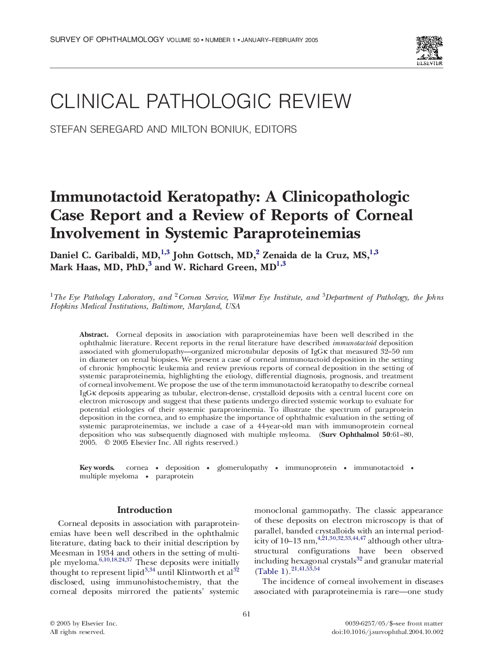 Immunotactoid keratopathy: a clinicopathologic case report and a review of reports of corneal involvement in systemic paraproteinemias