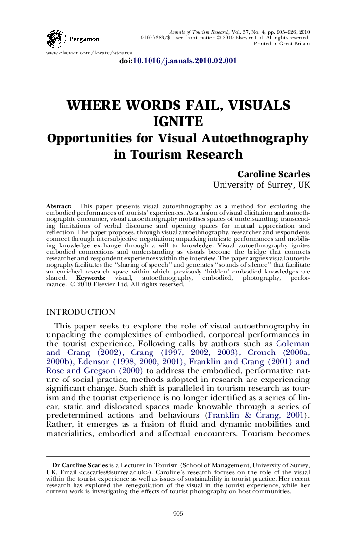 Where words fail, visuals ignite: Opportunities for Visual Autoethnography in Tourism Research