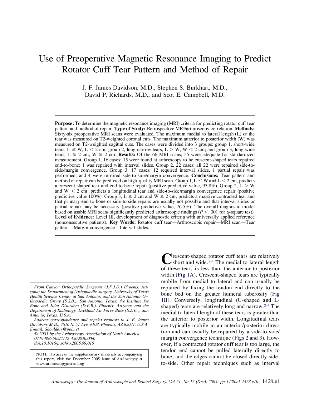 Use of Preoperative Magnetic Resonance Imaging to Predict Rotator Cuff Tear Pattern and Method of Repair