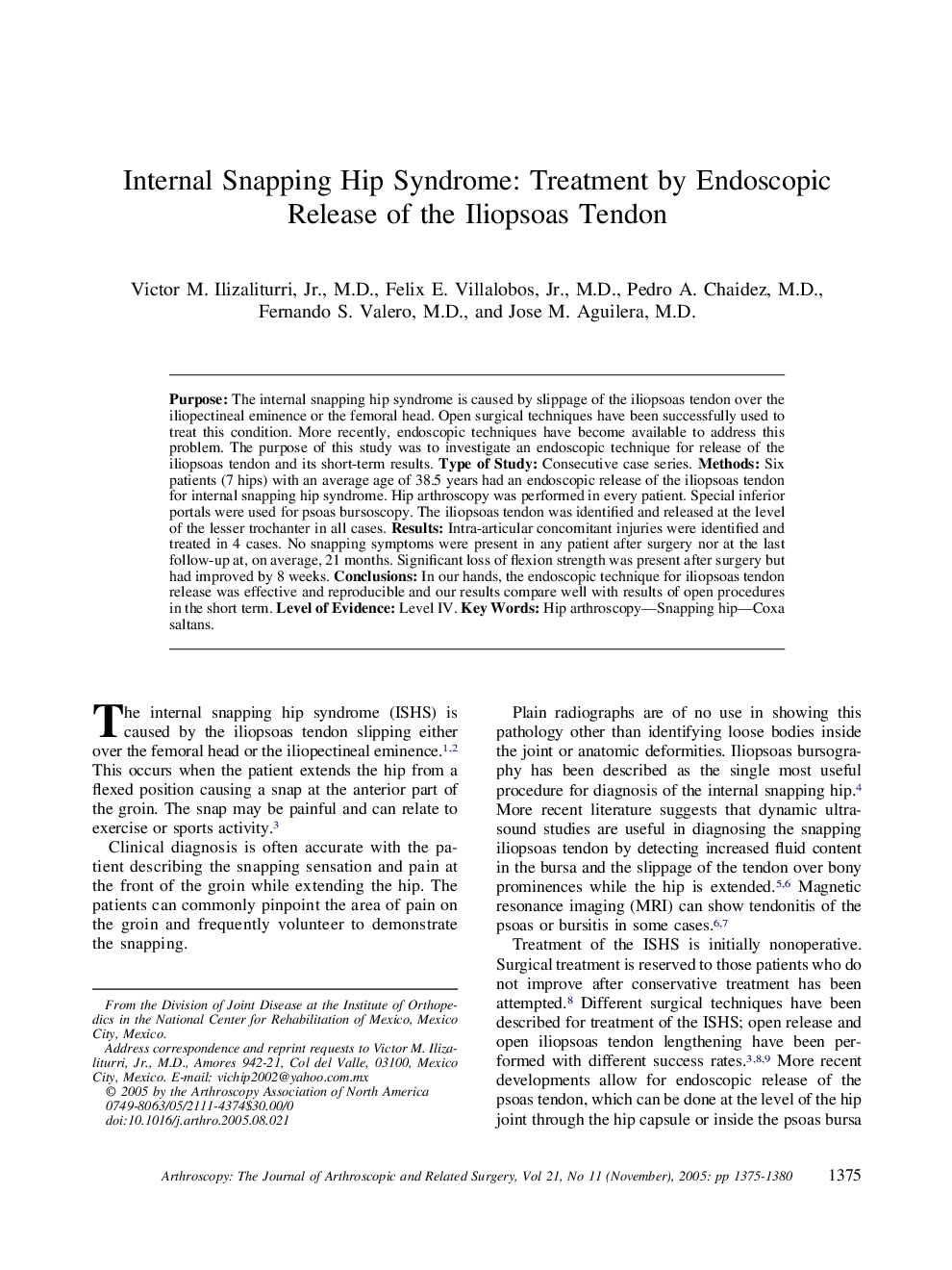 Internal Snapping Hip Syndrome: Treatment by Endoscopic Release of the Iliopsoas Tendon