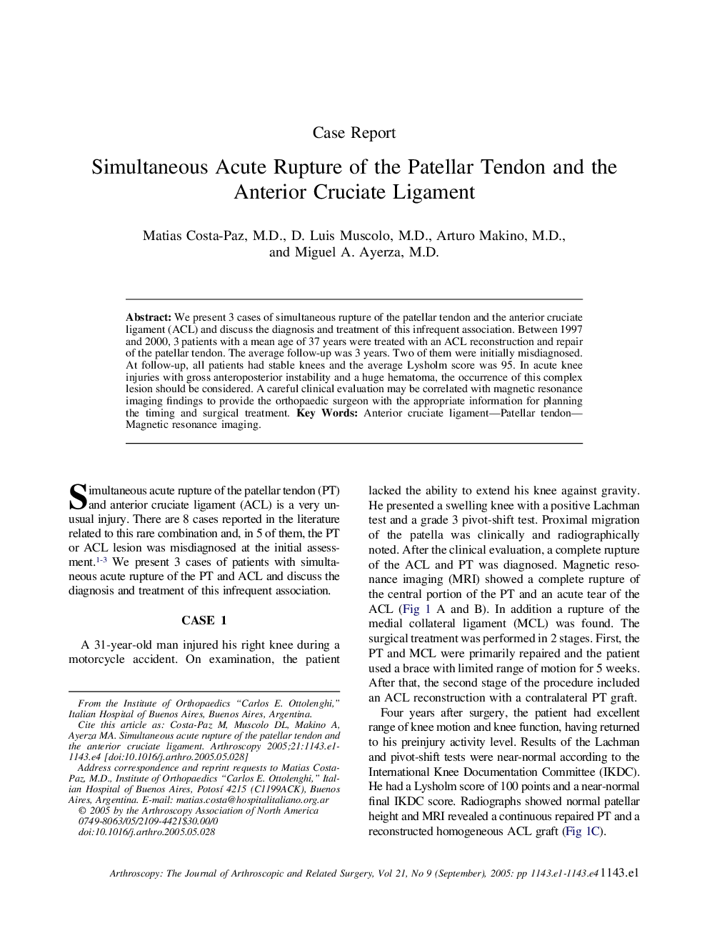 Simultaneous Acute Rupture of the Patellar Tendon and the Anterior Cruciate Ligament