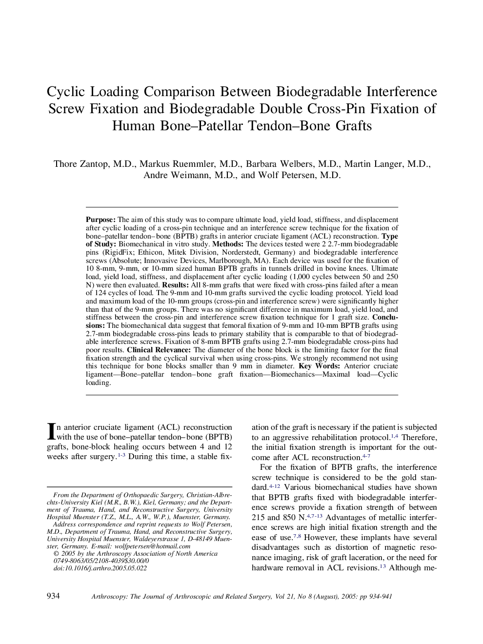 Cyclic Loading Comparison Between Biodegradable Interference Screw Fixation and Biodegradable Double Cross-Pin Fixation of Human Bone-Patellar Tendon-Bone Grafts