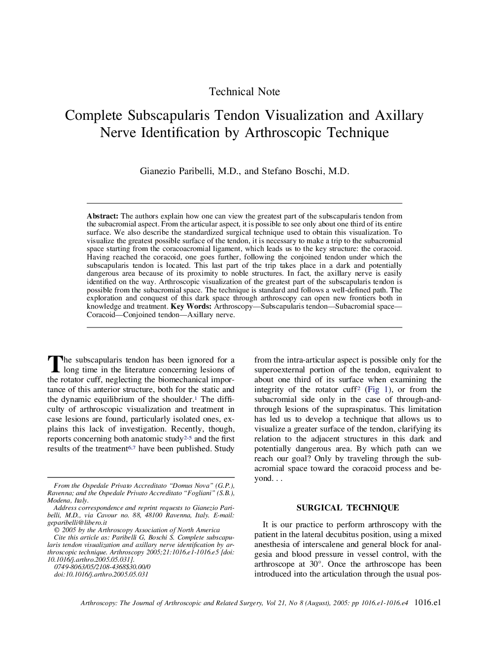 Complete Subscapularis Tendon Visualization and Axillary Nerve Identification by Arthroscopic Technique