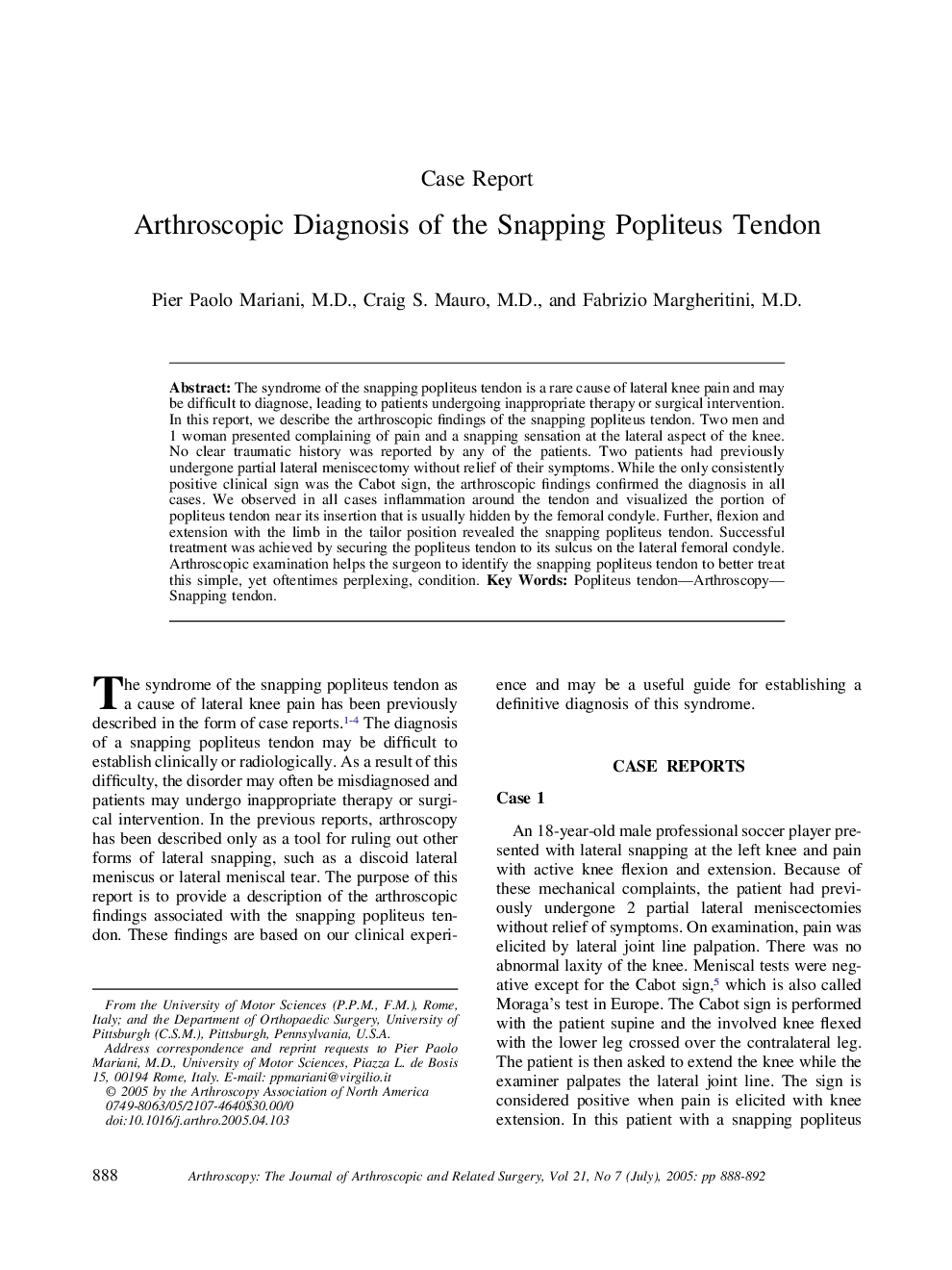 Arthroscopic Diagnosis of the Snapping Popliteus Tendon