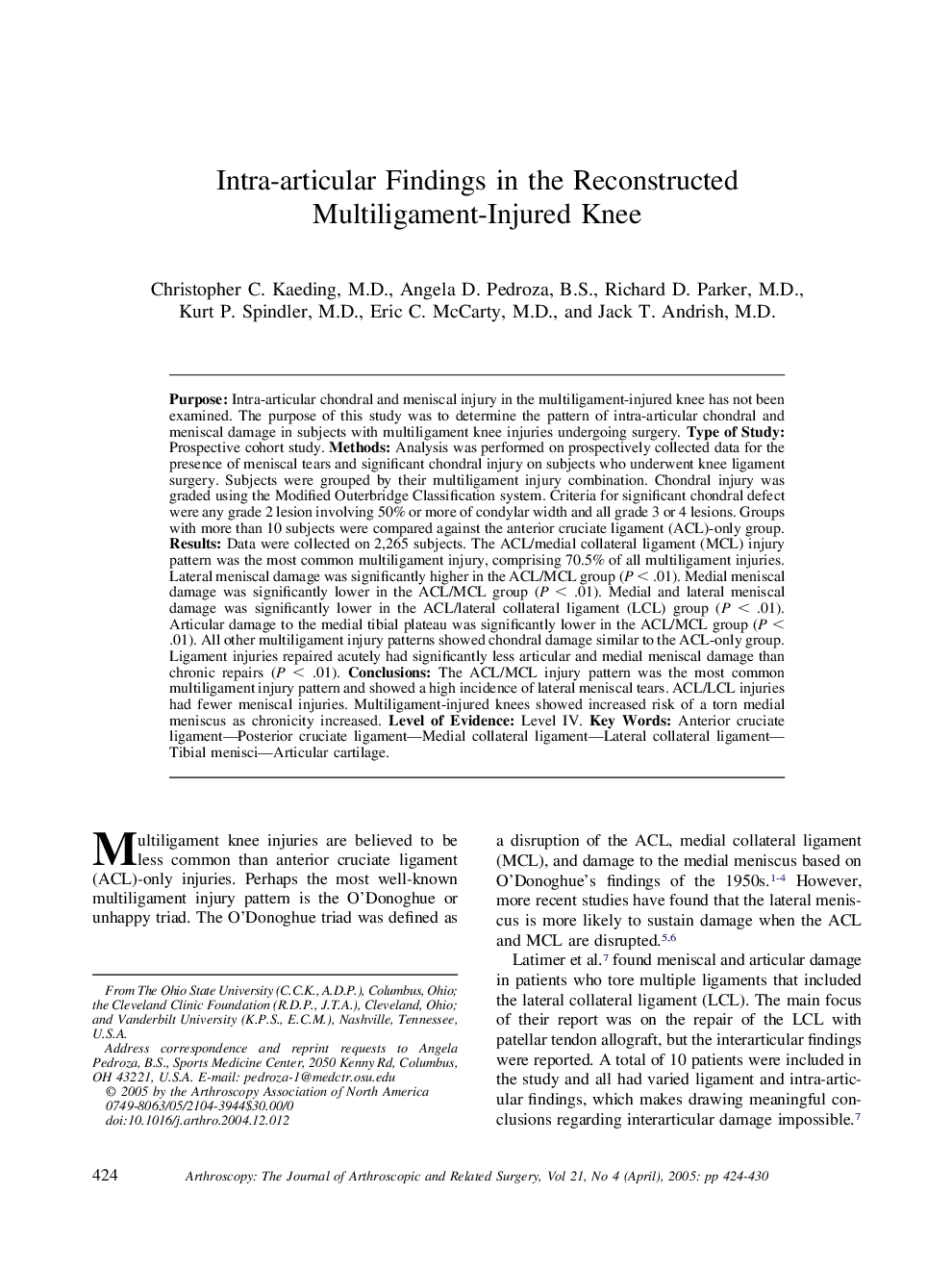 Intra-articular findings in the reconstructed multiligament-injured knee