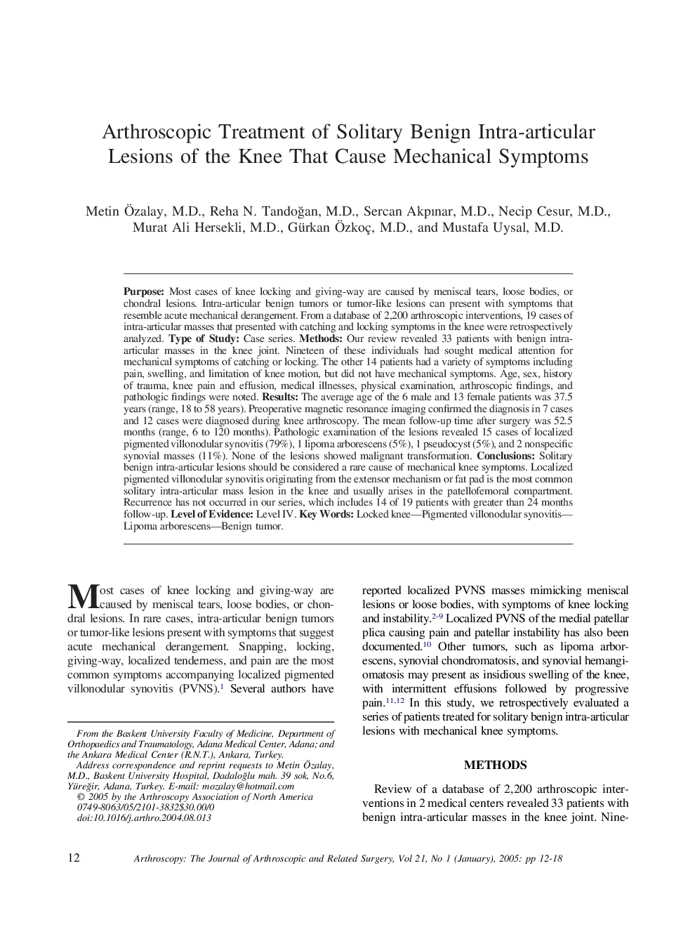 Arthroscopic treatment of solitary benign intra-articular lesions of the knee that cause mechanical symptoms