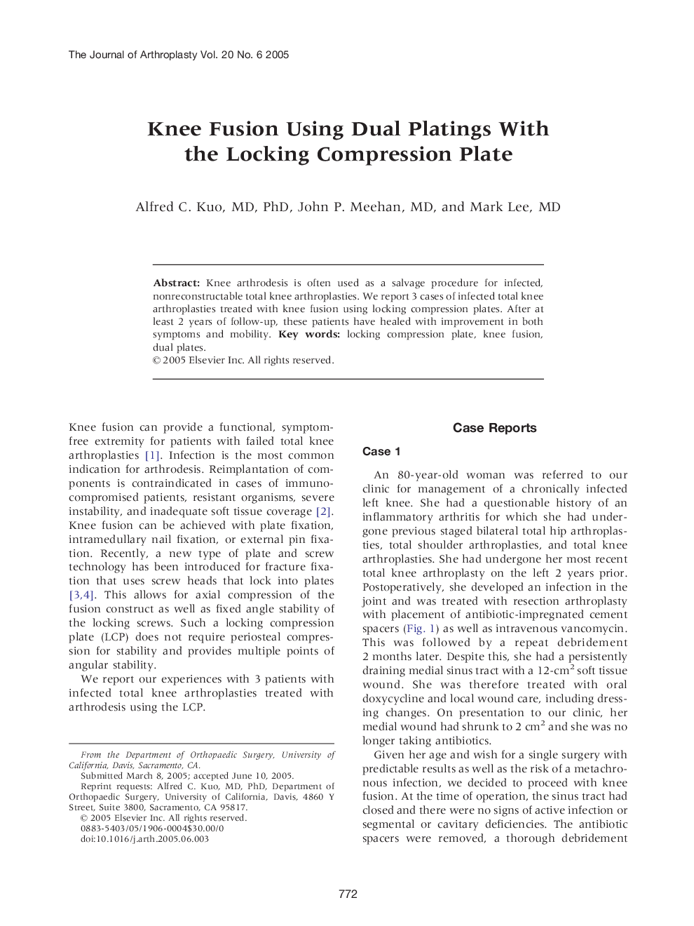 Knee Fusion Using Dual Platings With the Locking Compression Plate