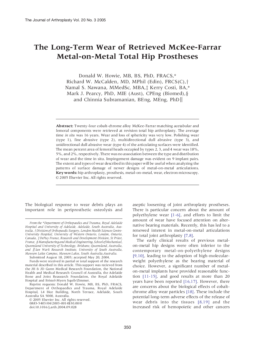 The Long-Term Wear of Retrieved McKee-Farrar Metal-on-Metal Total Hip Prostheses