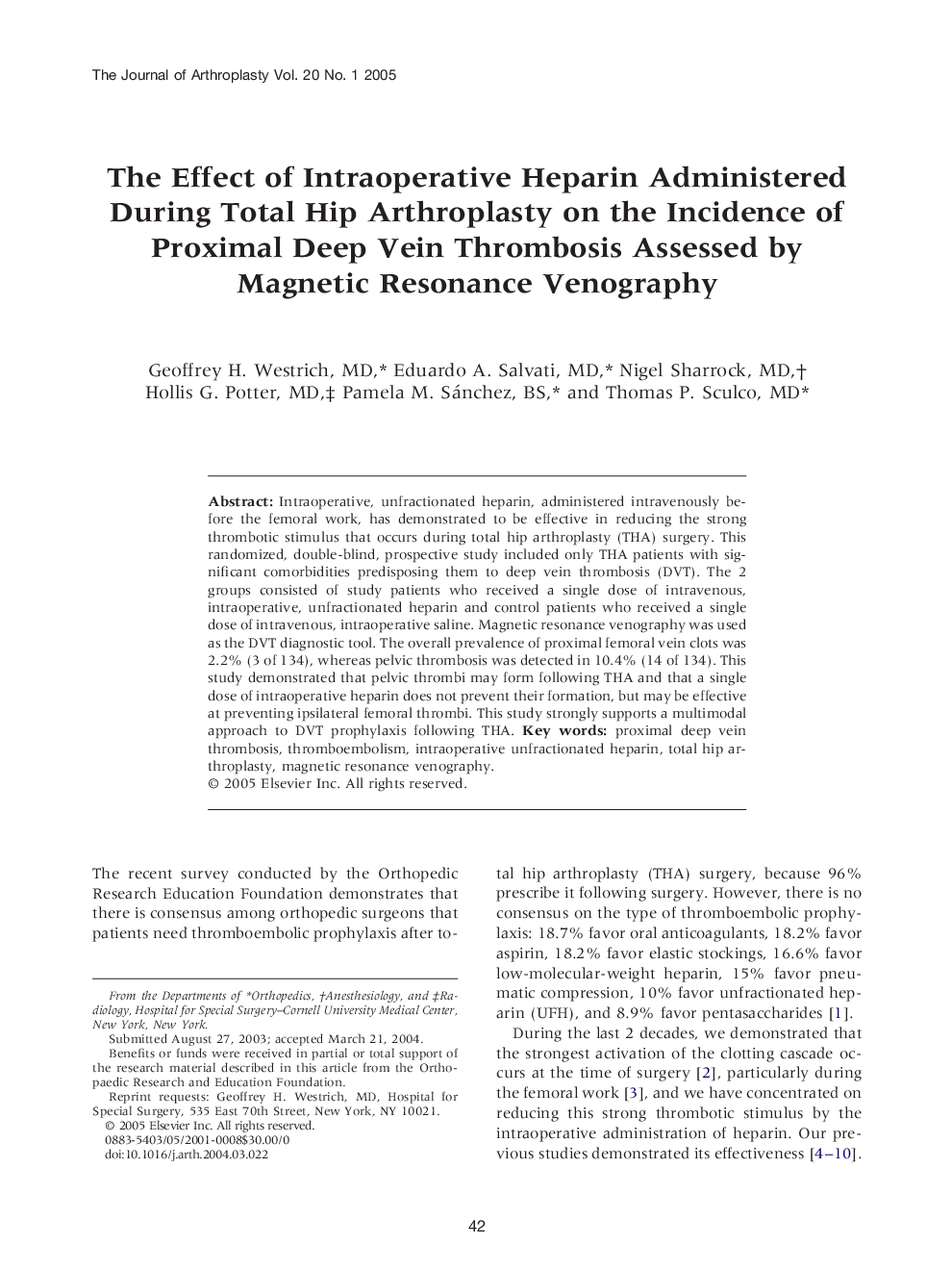 The effect of intraoperative heparin administered during total hip arthroplasty on the incidence of proximal deep vein thrombosis assessed by magnetic resonance venography