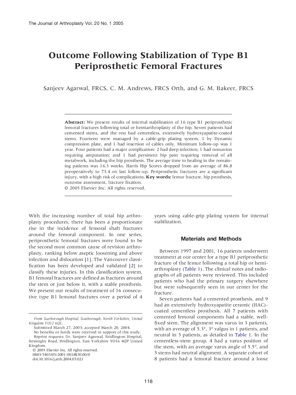 Outcome following stabilization of type B1 periprosthetic femoral fractures