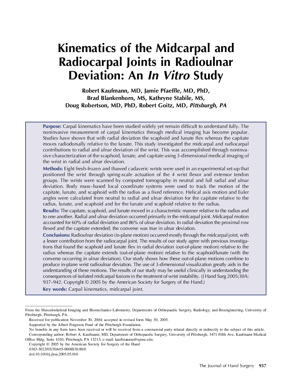 Kinematics of the Midcarpal and Radiocarpal Joints in Radioulnar Deviation: An In Vitro Study