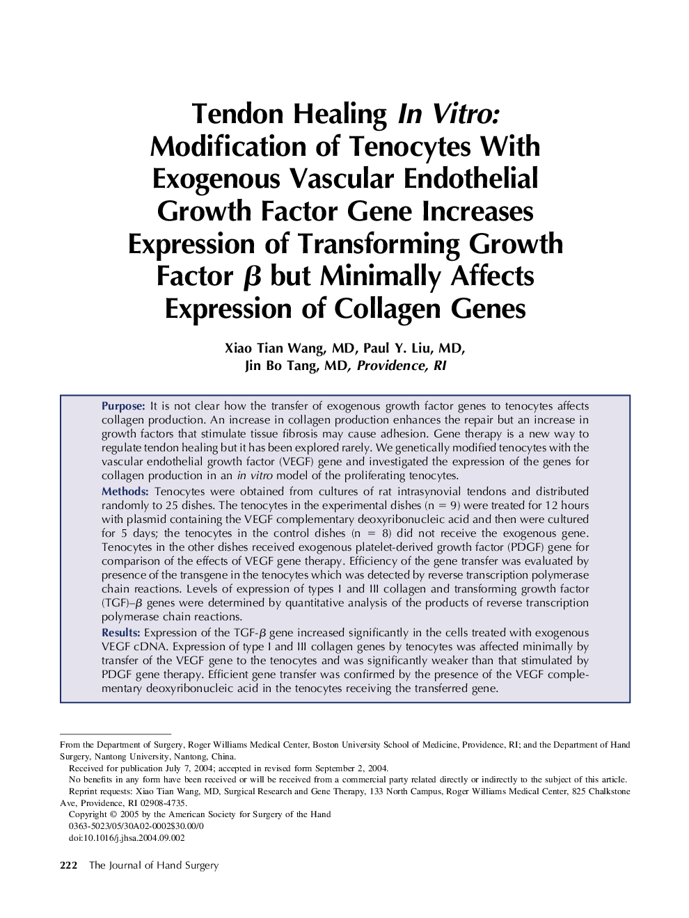 Tendon healing in vitro: Modification of tenocytes with exogenous vascular endothelial growth factor gene increases expression of transforming growth factor Î² but minimally affects expression of collagen genes