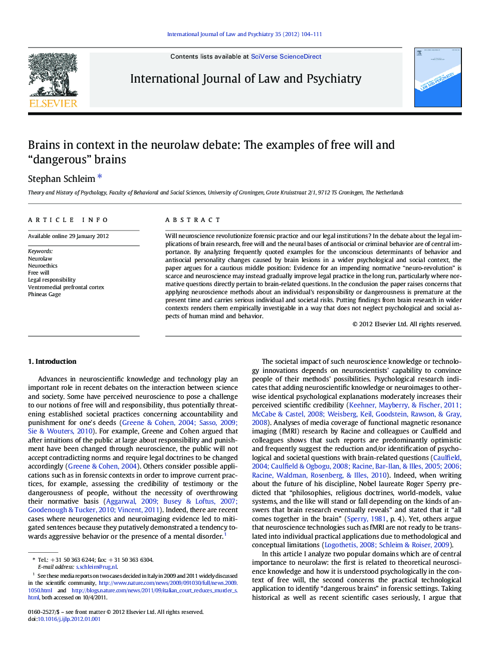 Brains in context in the neurolaw debate: The examples of free will and “dangerous” brains