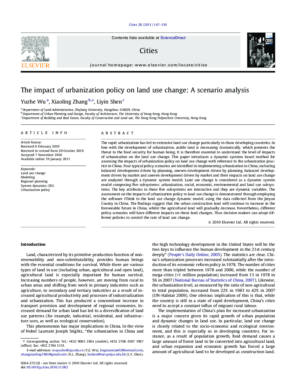 The impact of urbanization policy on land use change: A scenario analysis