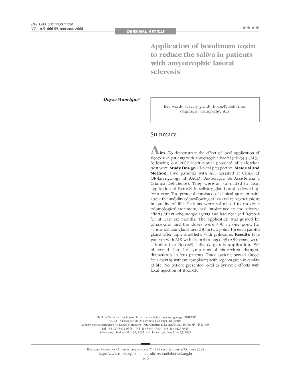 Application of botulinum toxin to reduce the saliva in patients with amyotrophic lateral sclerosis