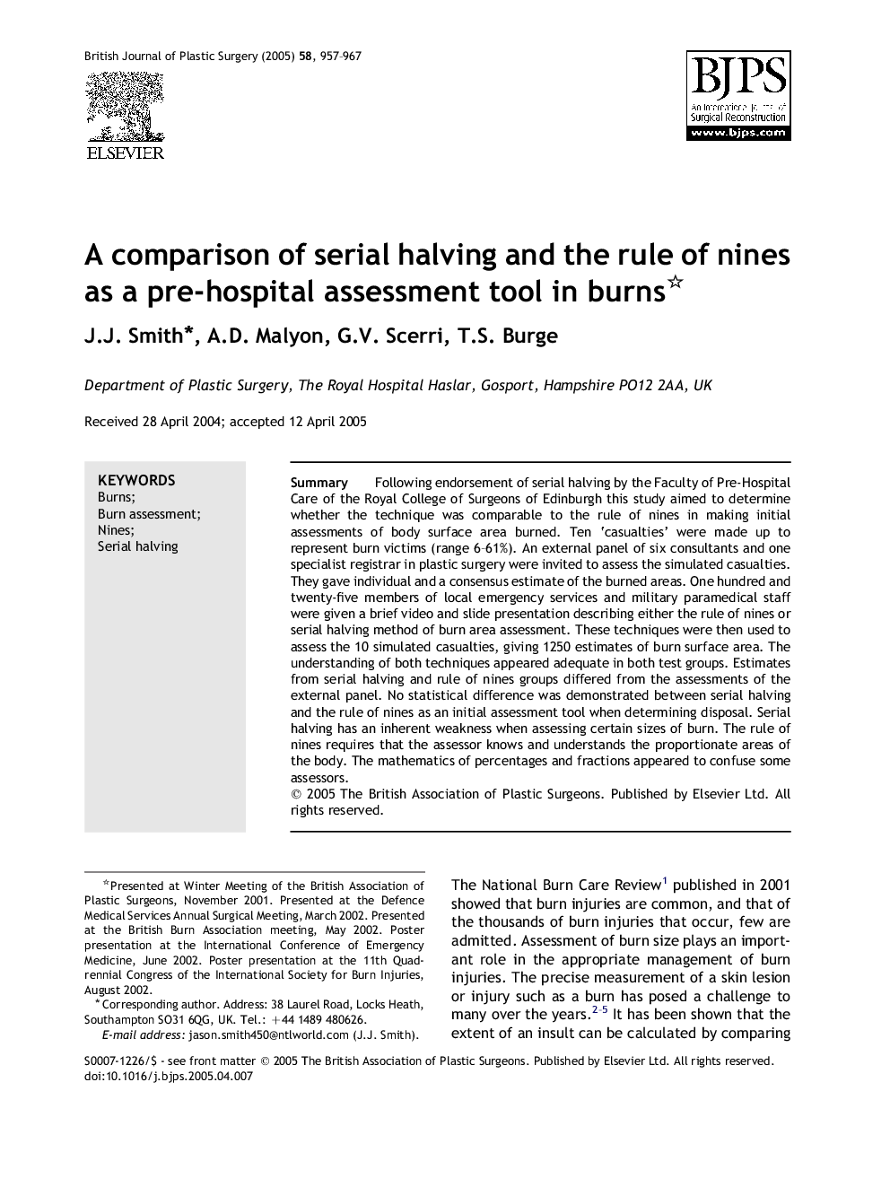 A comparison of serial halving and the rule of nines as a pre-hospital assessment tool in burns