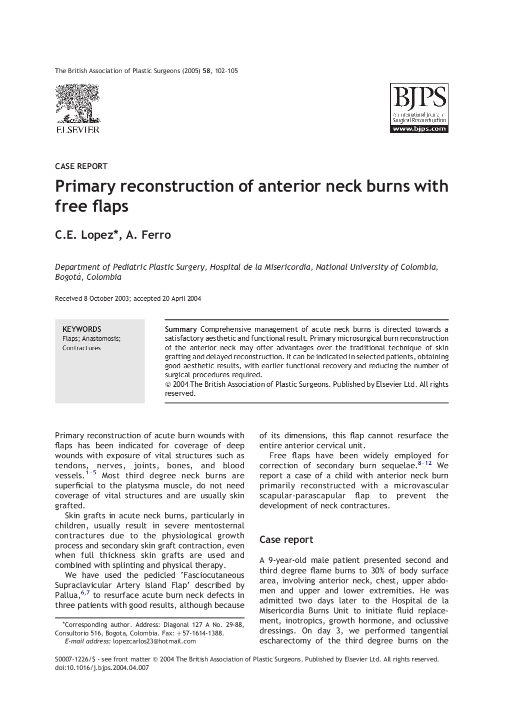 Primary reconstruction of anterior neck burns with free flaps