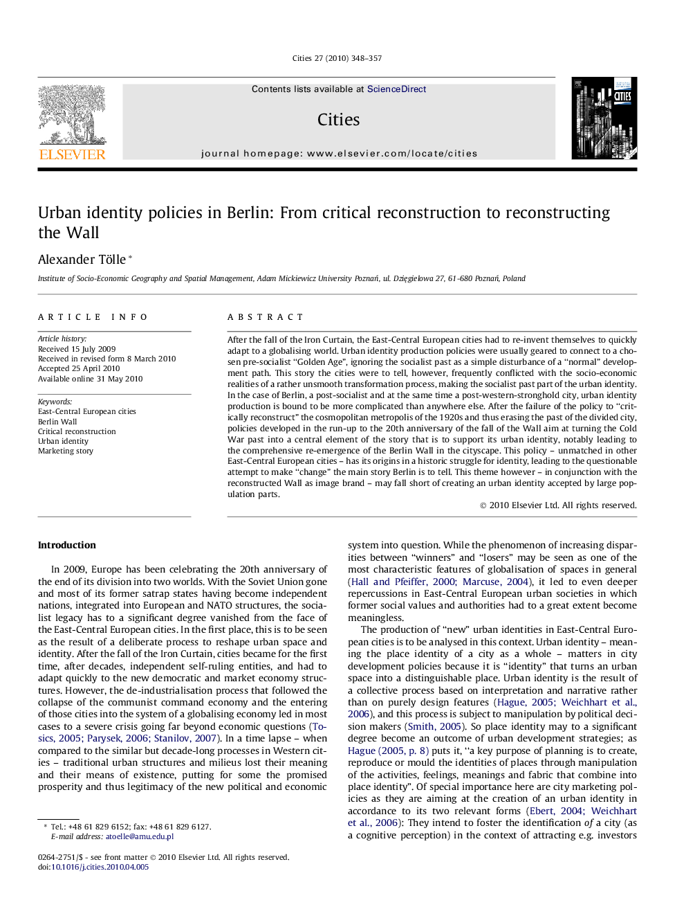 عکس صفحه اول مقاله: Urban identity policies in Berlin: From critical reconstruction to reconstructing the Wall Urban identity policies in Berlin: From critical reconstruction to reconstructing the Wall