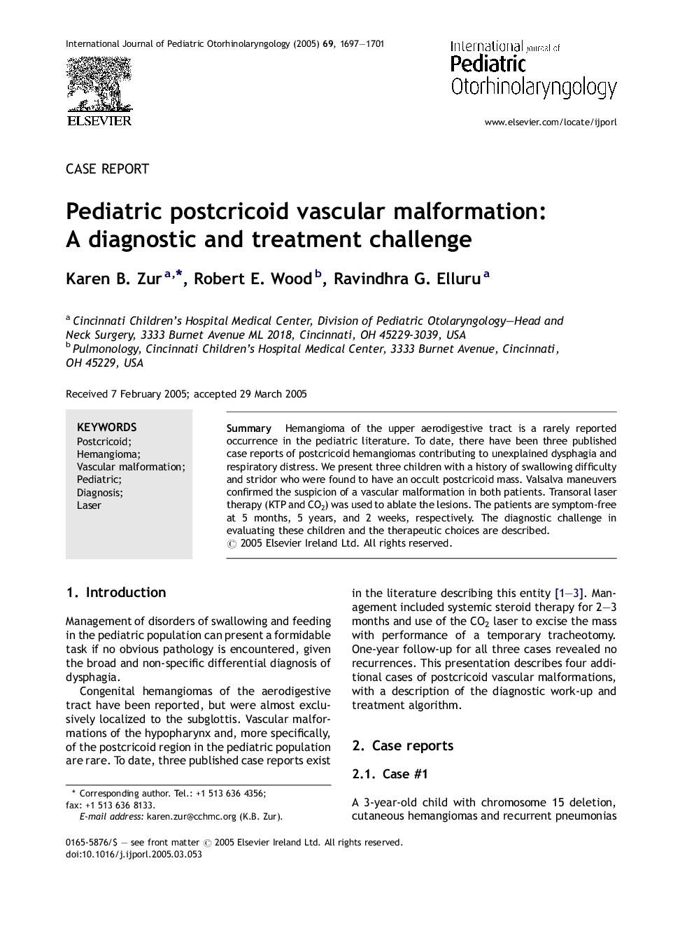 Pediatric postcricoid vascular malformation: A diagnostic and treatment challenge