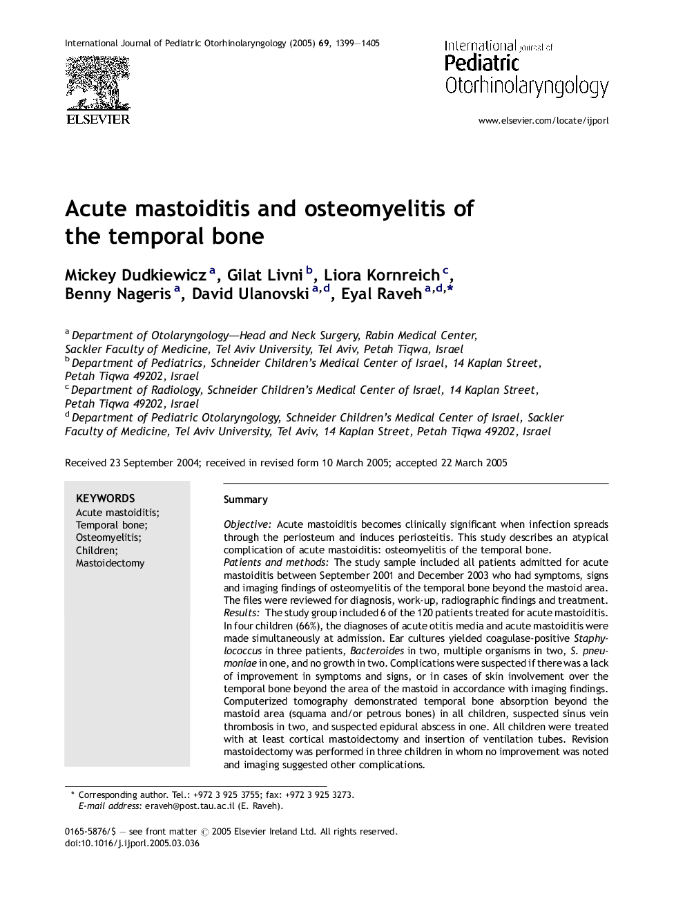 Acute mastoiditis and osteomyelitis of the temporal bone