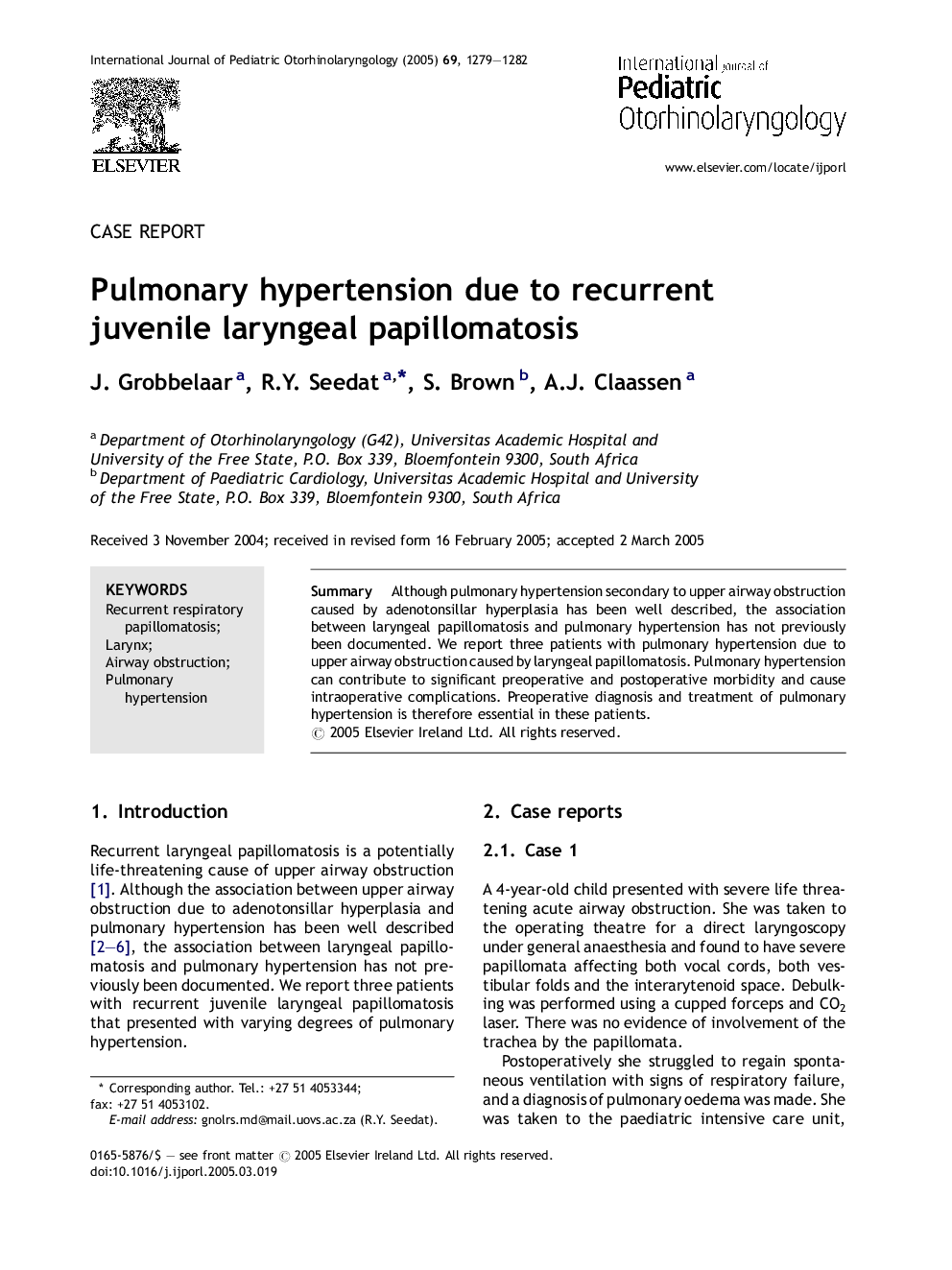 Pulmonary hypertension due to recurrent juvenile laryngeal papillomatosis