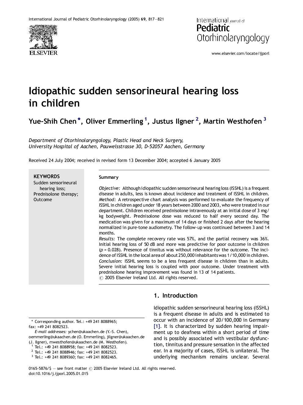 Idiopathic sudden sensorineural hearing loss in children