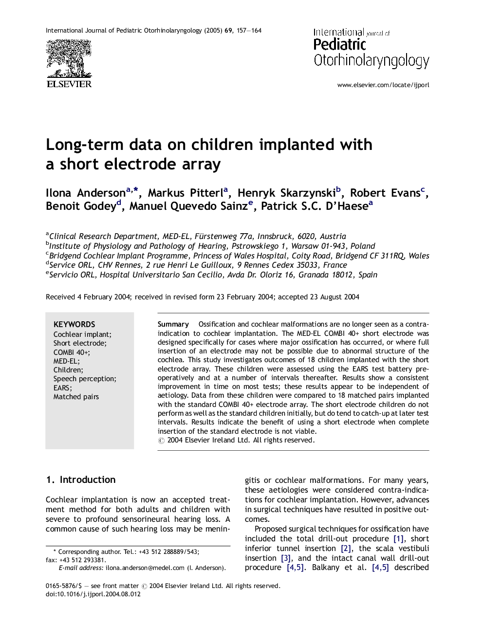 Long-term data on children implanted with a short electrode array