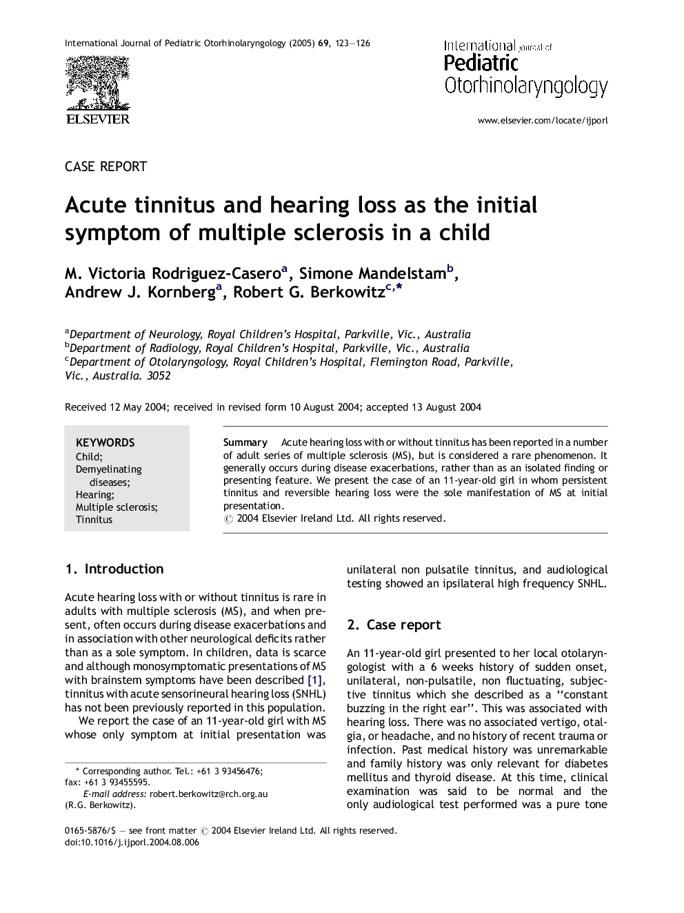 Acute tinnitus and hearing loss as the initial symptom of multiple sclerosis in a child