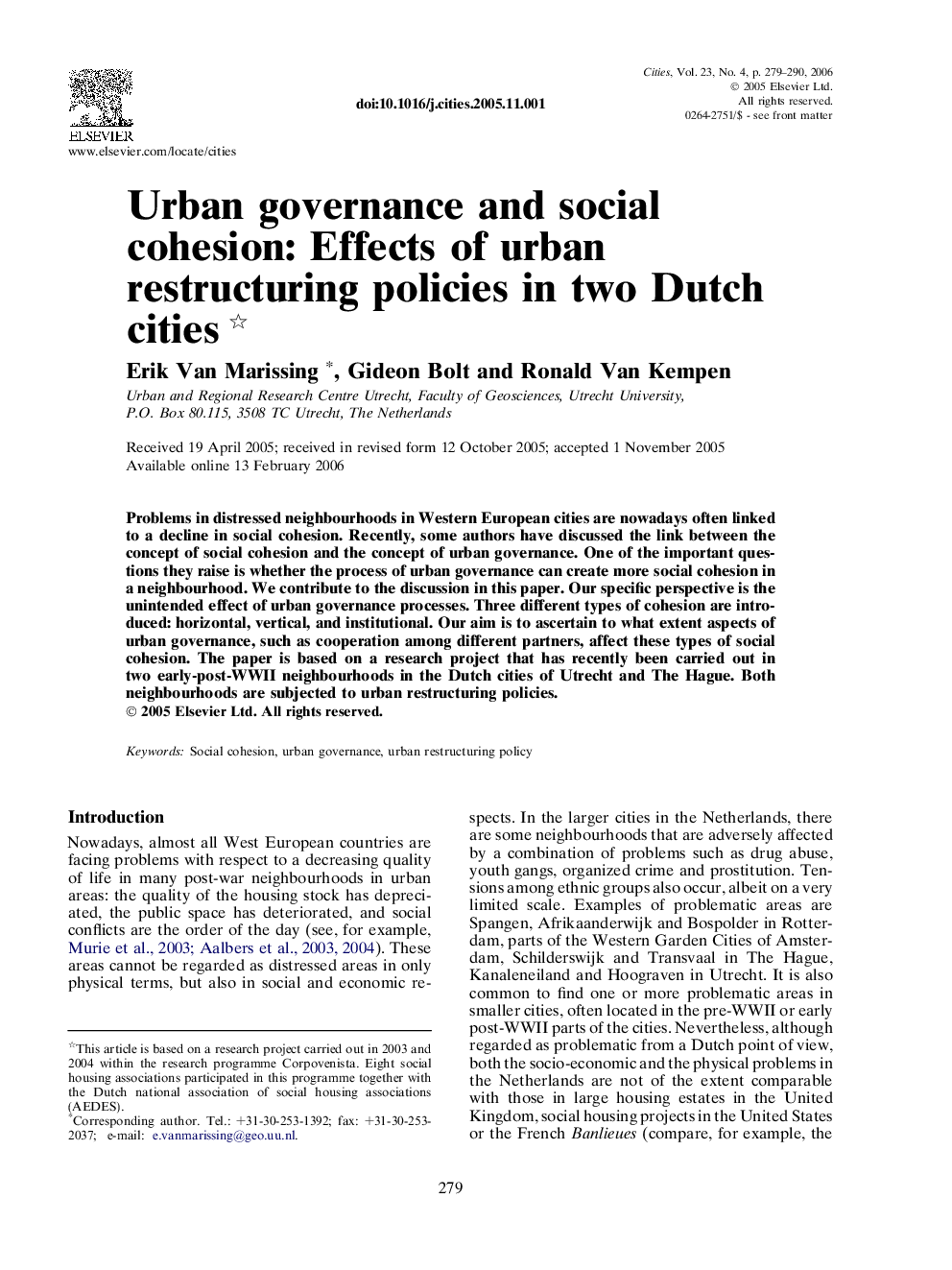 Urban governance and social cohesion: Effects of urban restructuring policies in two Dutch cities 