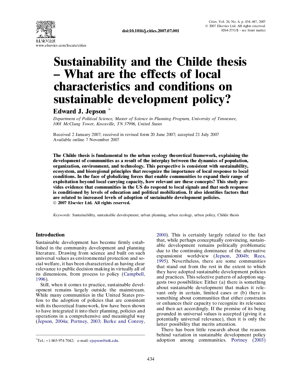 Sustainability and the Childe thesis - What are the effects of local characteristics and conditions on sustainable development policy?