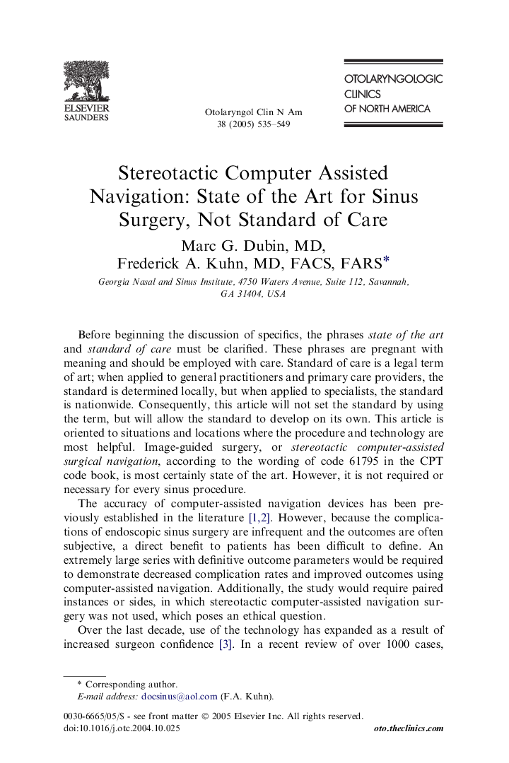 Stereotactic Computer Assisted Navigation: State of the Art for Sinus Surgery, Not Standard of Care