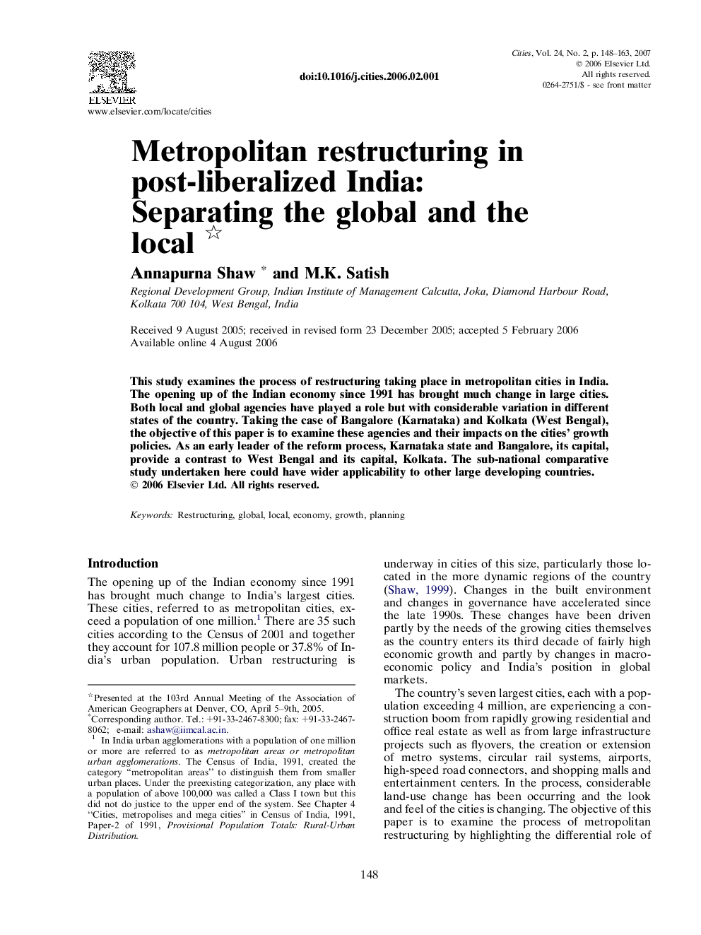 Metropolitan restructuring in post-liberalized India: Separating the global and the local 