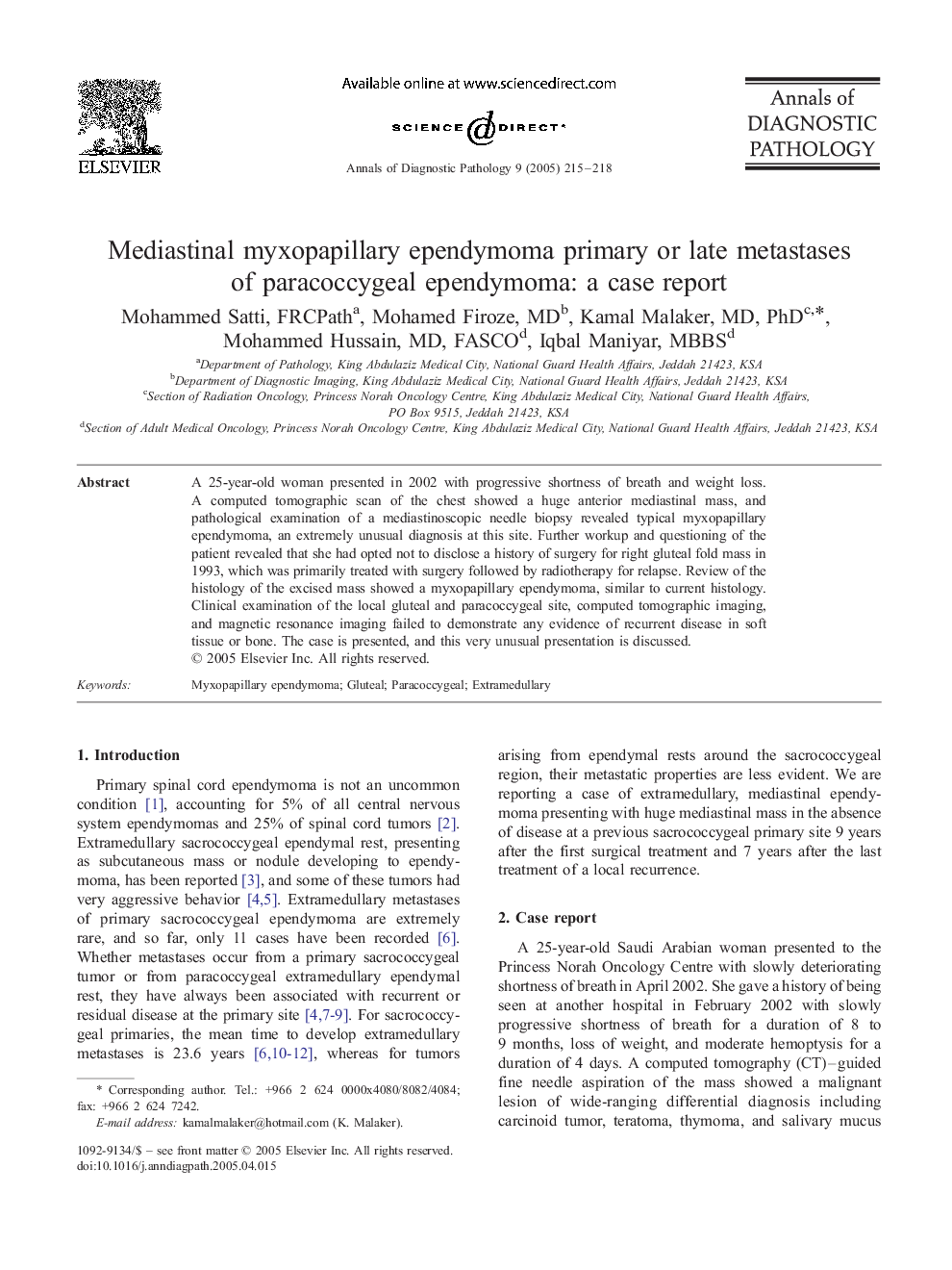 Mediastinal myxopapillary ependymoma primary or late metastases of paracoccygeal ependymoma: a case report