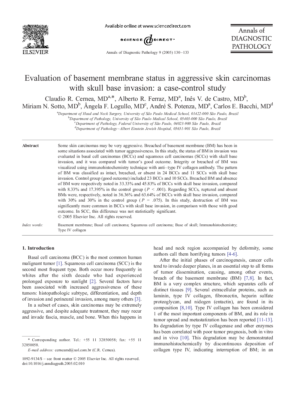 Evaluation of basement membrane status in aggressive skin carcinomas with skull base invasion: a case-control study