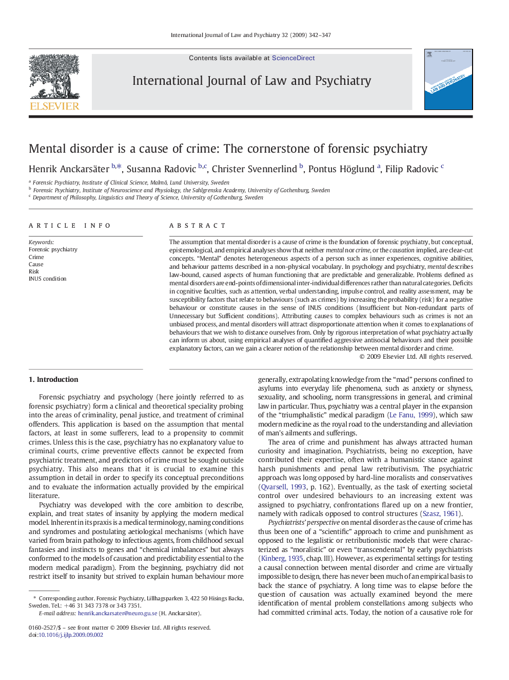 Mental disorder is a cause of crime: The cornerstone of forensic psychiatry