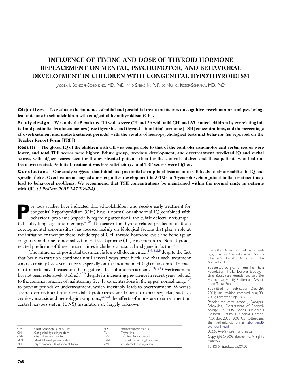 Influence of Timing and Dose of Thyroid Hormone Replacement on Mental, Psychomotor, and Behavioral Development in Children with Congenital Hypothyroidism