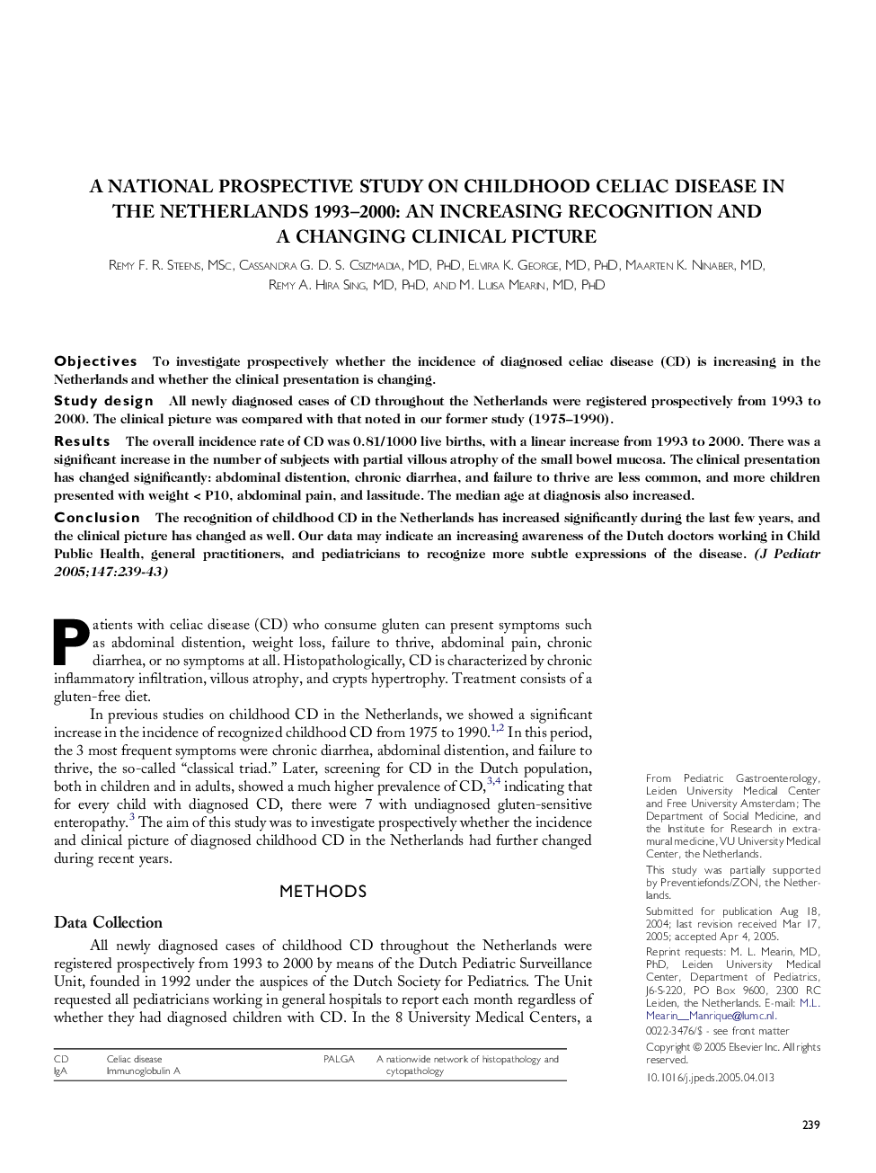 A National Prospective Study on Childhood Celiac Disease in the Netherlands 1993-2000: An Increasing Recognition and a Changing Clinical Picture