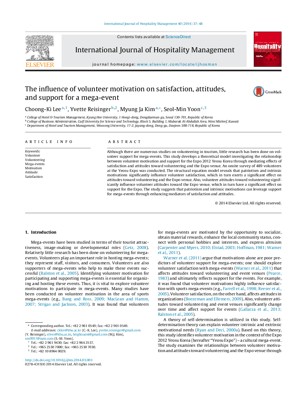 The influence of volunteer motivation on satisfaction, attitudes, and support for a mega-event