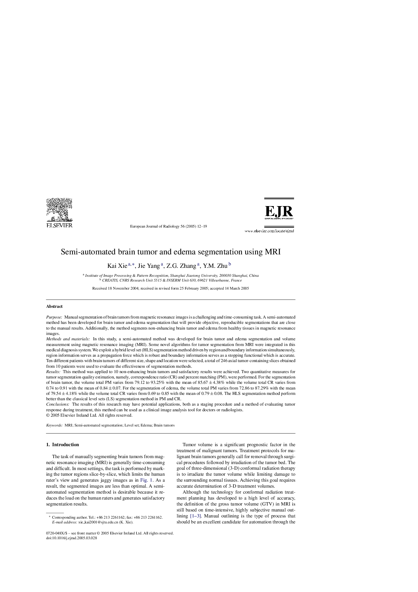 Semi-automated brain tumor and edema segmentation using MRI