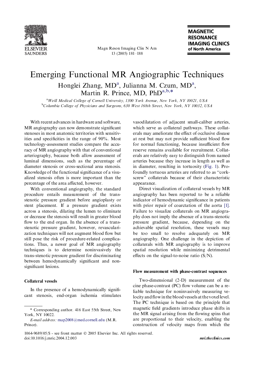 Emerging Functional MR Angiographic Techniques
