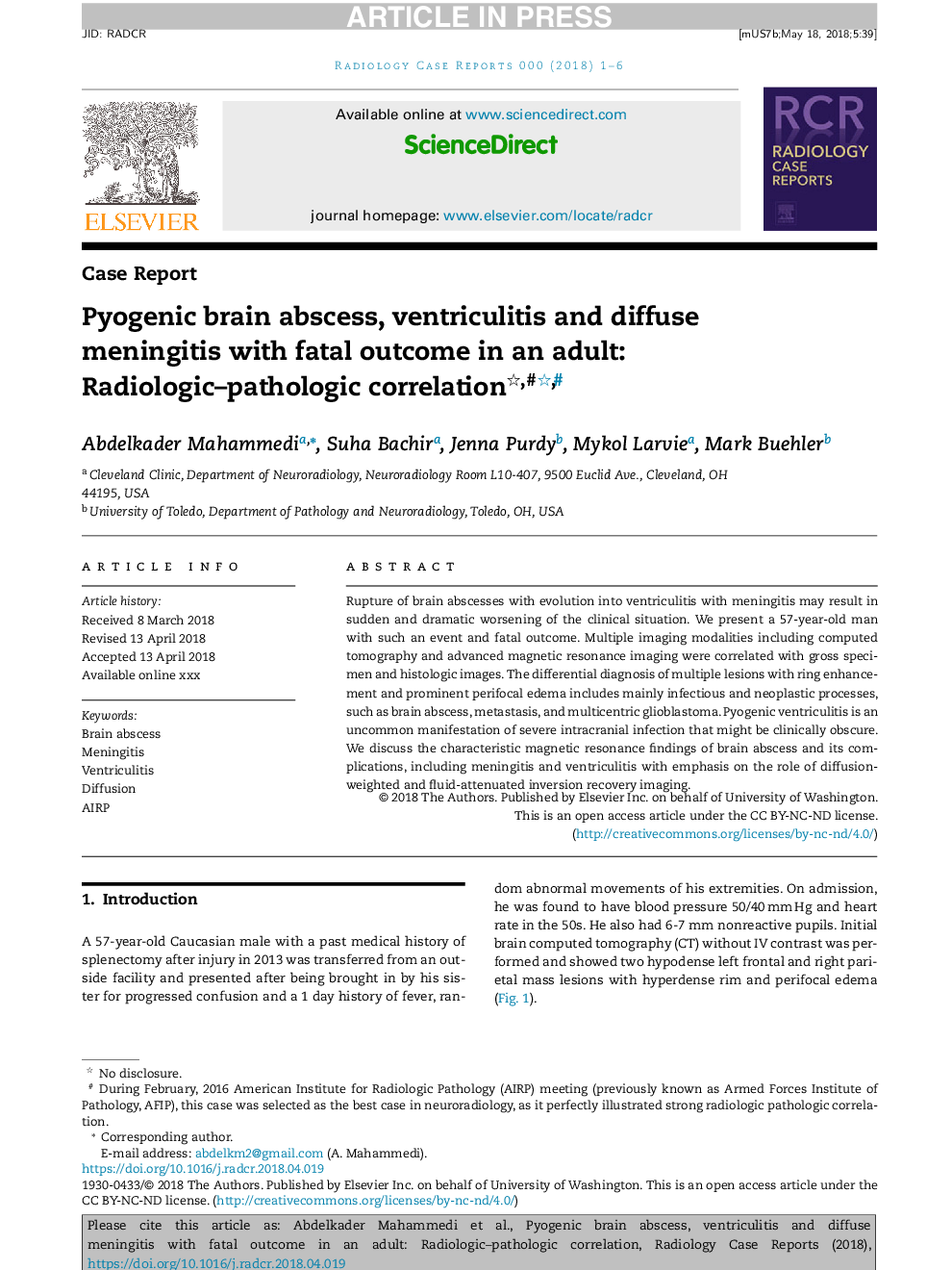 Pyogenic brain abscess, ventriculitis and diffuse meningitis with fatal outcome in an adult: Radiologic-pathologic correlation,#